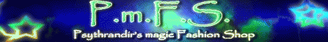  PmFS - Psythrandir's magic Fashion Shop 